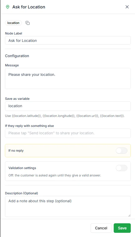 The Ask for Location step settings